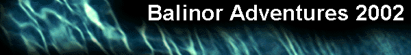  Balinor Adventures 2002 
