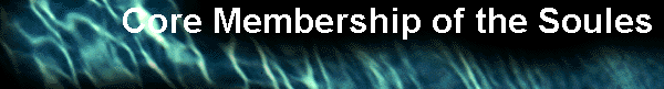  Core Membership of the Soules 