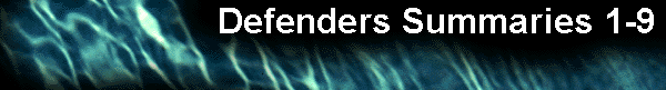  Defenders Summaries 1-9 