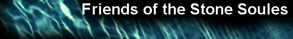  Friends of the Stone Soules 