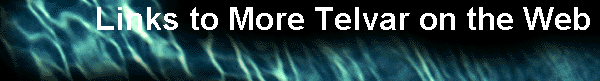  Links to More Telvar on the Web 
