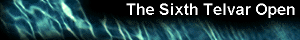  The Sixth Telvar Open 