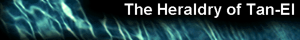  The Heraldry of Tan-El 